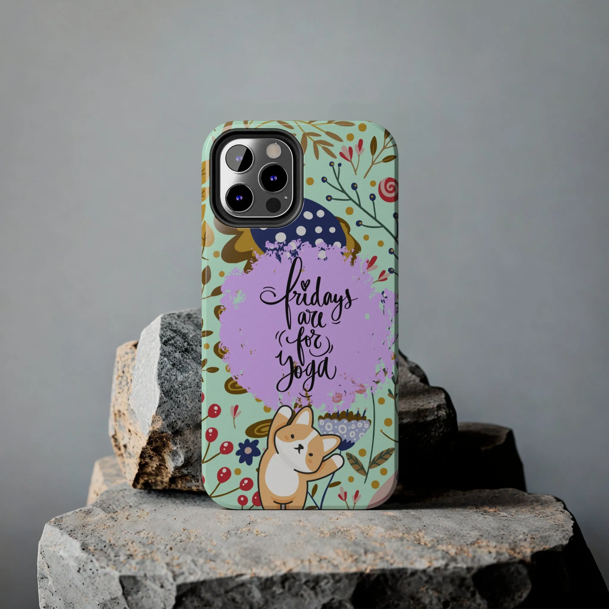 Fridays Are for Yoga Inspirational Cell Phone Case - Zen Lifestyle Cover