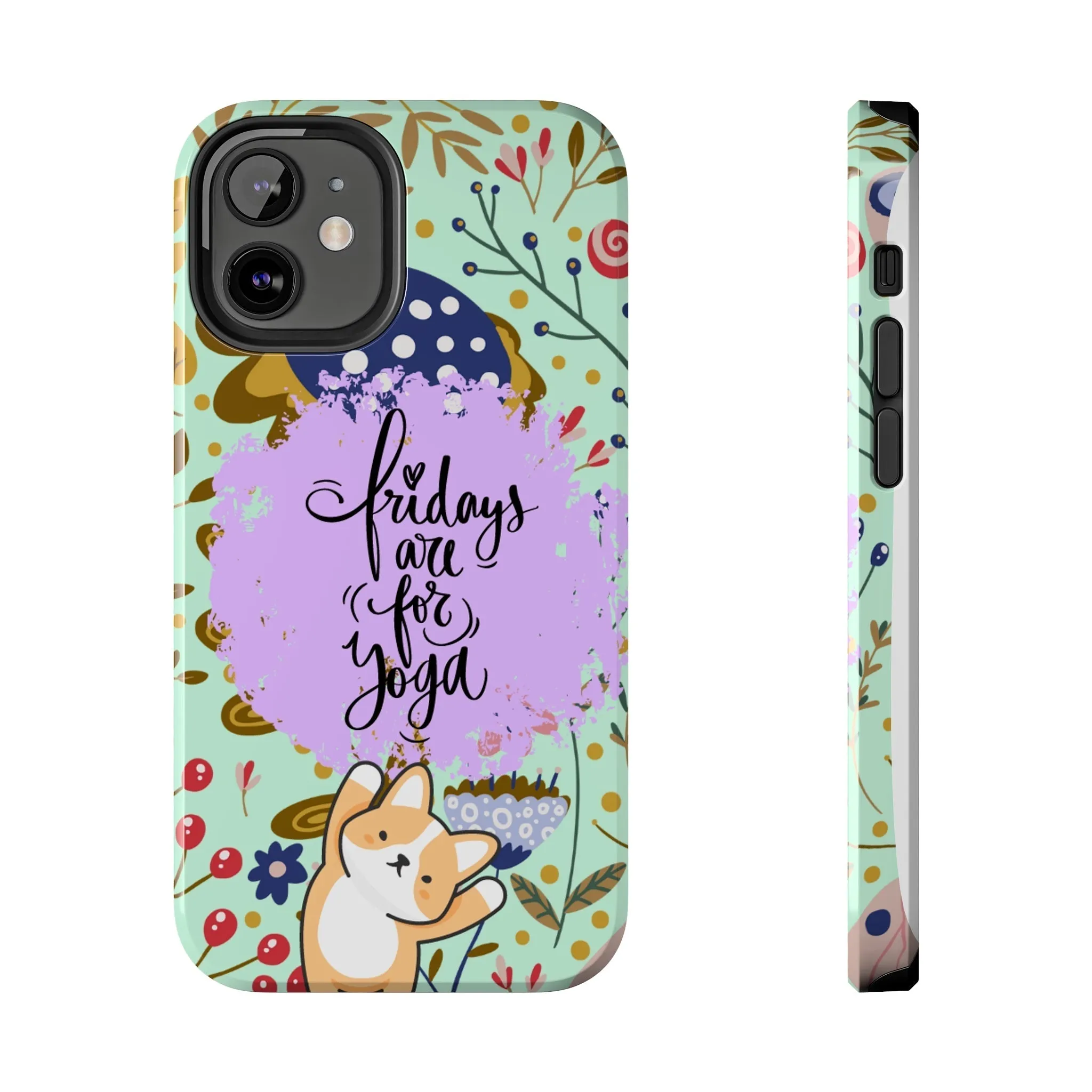 Fridays Are for Yoga Inspirational Cell Phone Case - Zen Lifestyle Cover